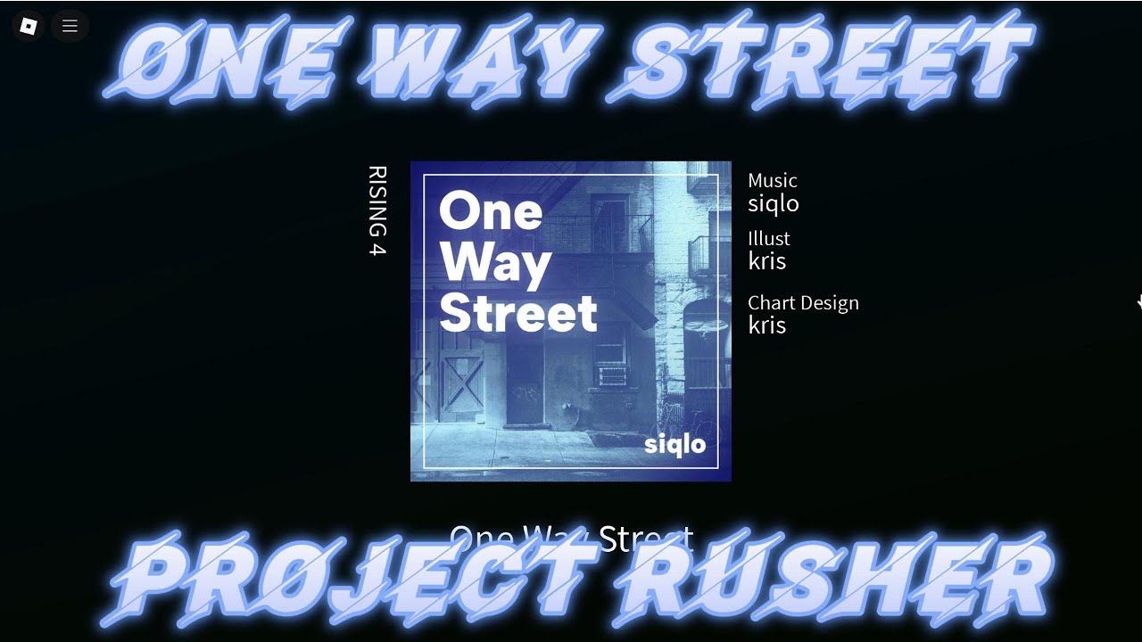 Project Rusher:One Way Street - YouTube