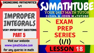 EXAM PREP SERIES : TU IOE MATH (I/I) LESSON 18  IMPROPER INTEGRALS - 5