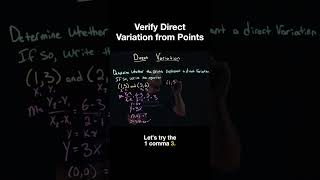 Direct Variation from 2 Points? Easy Check!