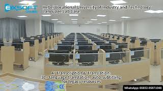 EXSOFT Language Lab Case Hebei Vocational University of Industry and Technology