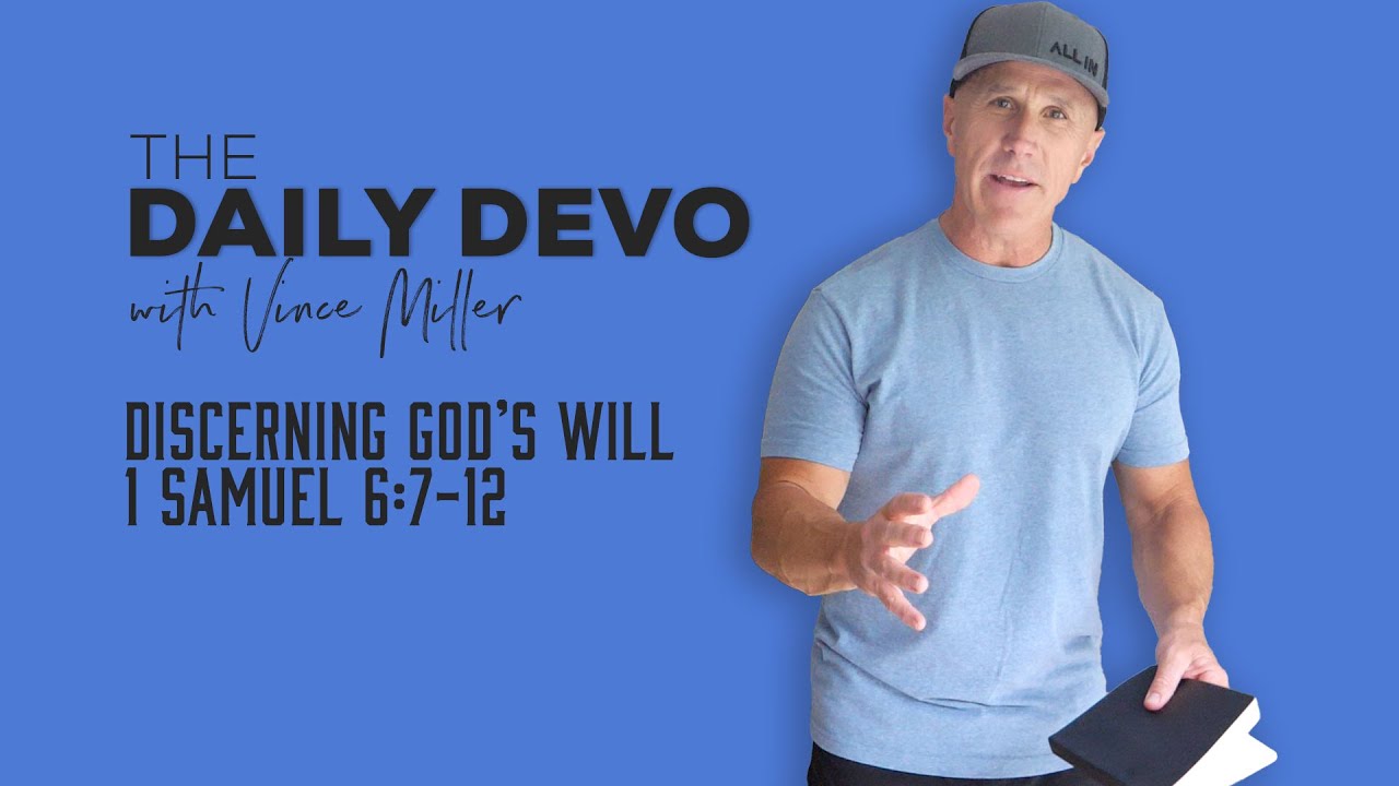 discerning-god-s-will-1-samuel-6-7-12-youtube