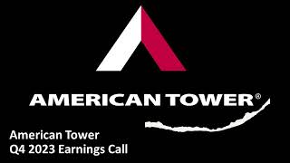 American Tower (NYSE: AMT) - Q4 2023 Earnings Call
