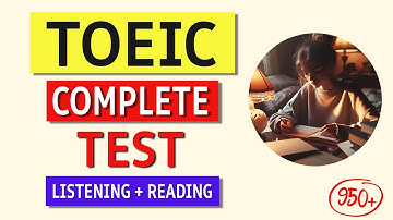 TOEIC Complete Listening & Reading Practice Test 2024 | Real Exam Answers Inside!