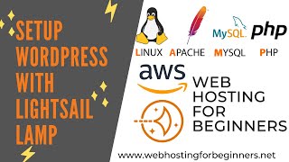How to setup AWS Lightsail LAMP instance for vanilla WordPress Sites