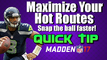 Madden 17 Tips: Maximize Hot Routes to Snap the Ball Faster