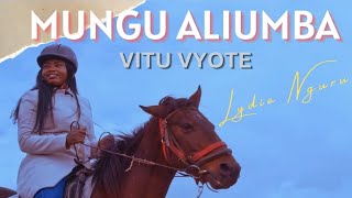Lydia Nguru - Mungu aliumba vitu vyote ( Video 4K)
