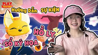 Play Together | Hướng Dẫn Làm Toàn Bộ Sự Kiện Sổ Ký Họa Của Hồ Ly | Hạt Tiêu Play