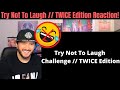 Try Not To Laugh // TWICE Edition Reaction!