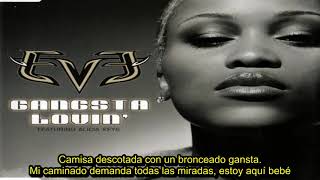 Eve Ft. Alicia Keys - Gangsta Lovin Subulada En Español