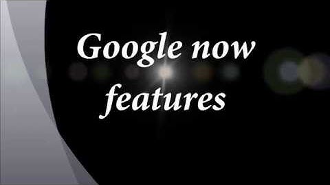 Google Now "OK google" Voice Commands for android