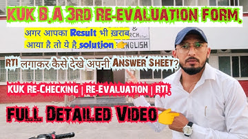 KUK Re-Evaluation form B.A 3rd (final) 2023. KUK Re-Evaluation | KUK Re-Checking | KUK RTI Form.