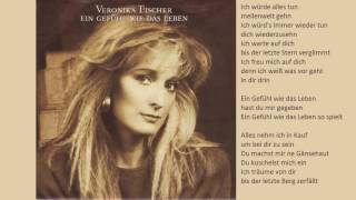 Video thumbnail of "Veronika Fischer - Ein Gefühl Wie Das Leben"