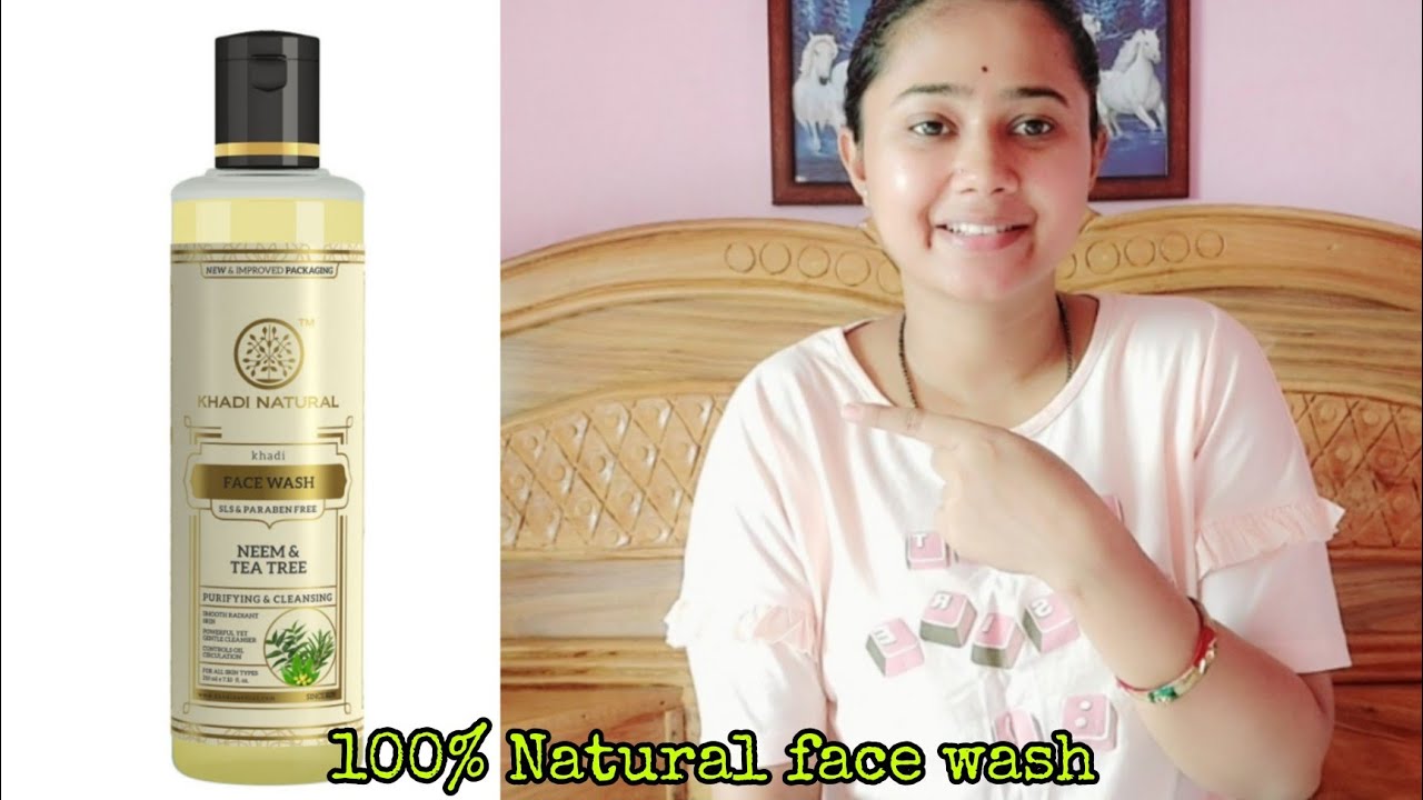Khadi Natural Neem & Tea Tree Face Wash Review For All Skin Type