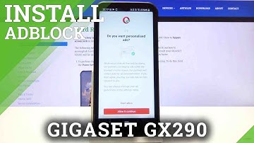 How to Block Ads With Opera Mini on GIGASET GX290 – Avoid Ads