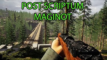 Post Scriptum Chapter II Maginot
