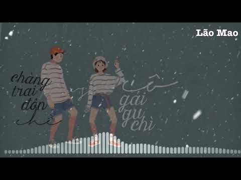 Video Chàng Trai Đôn Chề Và Cô Gái Gu Chì (Boy Dolce And... - youtube