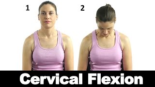Cervical Flexion - Ask Doctor Jo