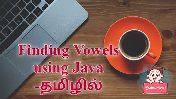 Java program | Vowels find | in Tamil