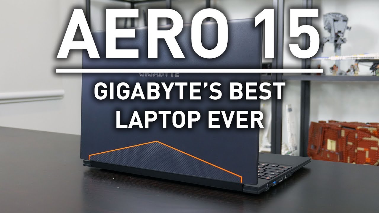 Gigabyte Aero 15 Review: Pure Awesomeness!