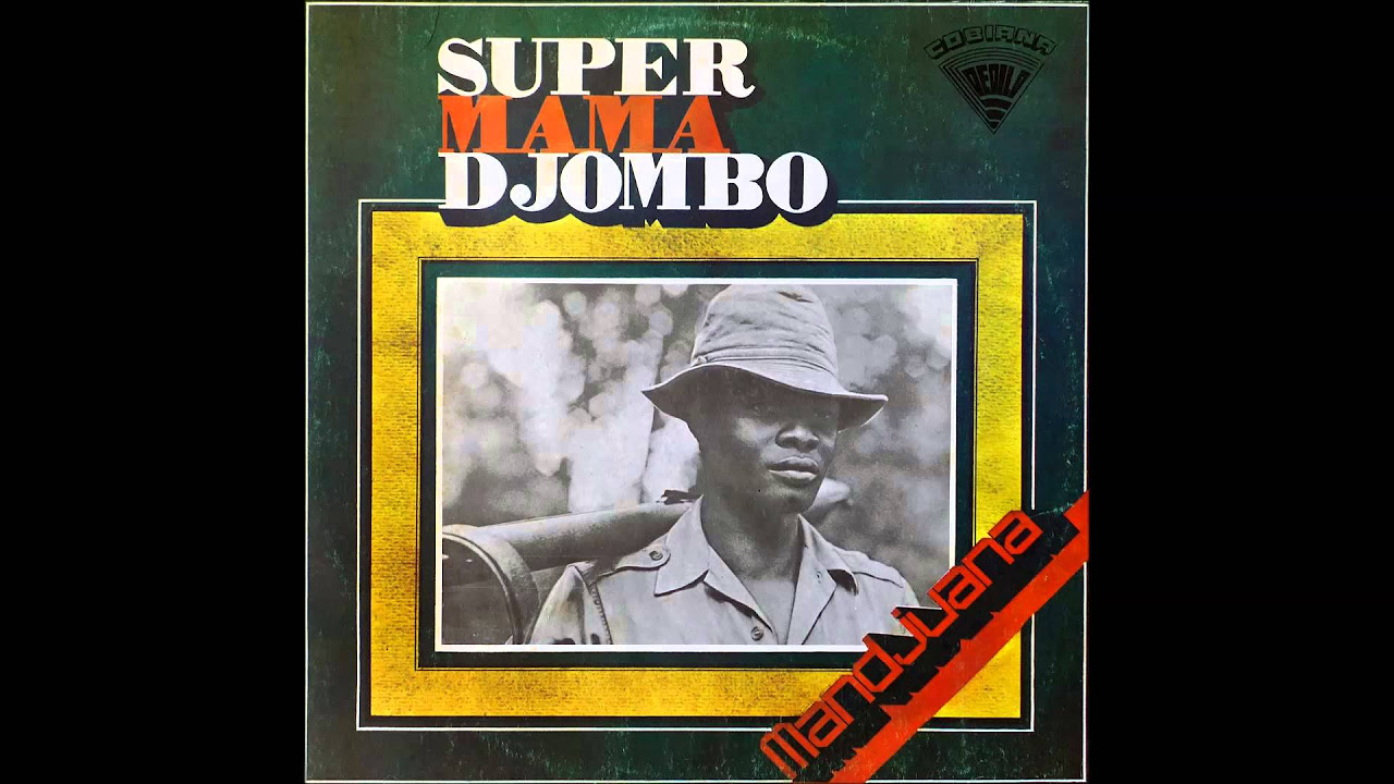 Super Mama Djombo   Mandjuana 1983