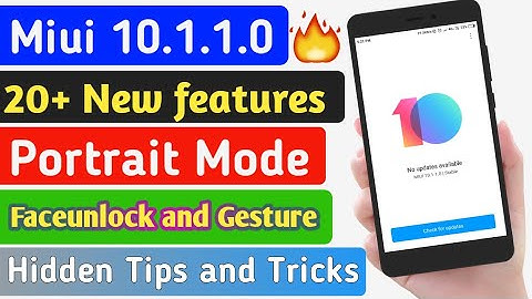 Redmi Note 4 miui 10.1.1.0 Stable update | All new features hidden tips and tricks | Portrait mode