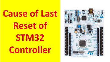 How to Know the Reset Cause of STM32 Microcontroller