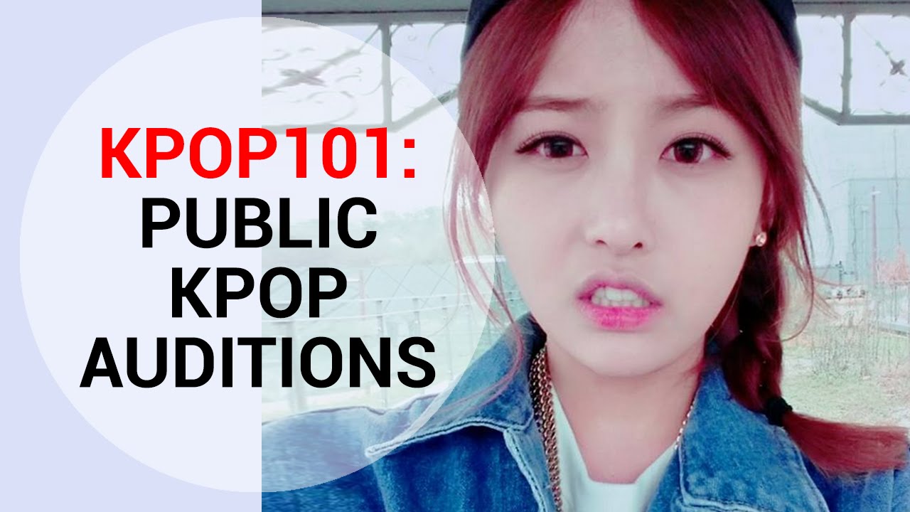 [KPOP 101] KPOP Audition Process Part 2 Public Kpop Auditions