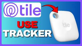 How To Use Tile Tracker (Full Guide) 2026!