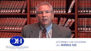 What Does It Mean For Women Filing Lawsuits Alleging Injuries From The Mirena®IUD
