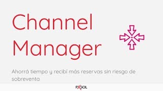Channel Manager Para Hoteles - Pxsol