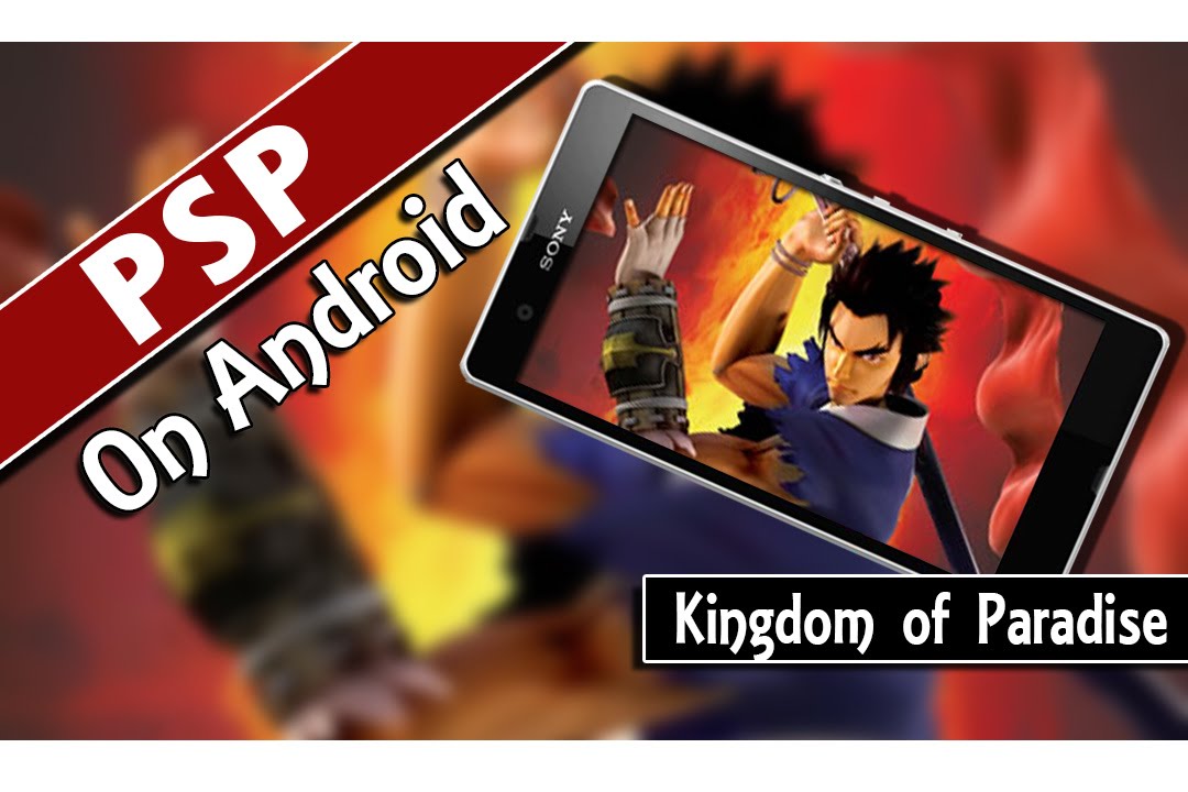 Kingdom of Paradise (PPSSPP v0.9.9.1) PSP Emulator on Android YouTube