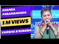 Aananda paramaananda | Varsha B Suresh | YTH