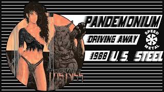 Pandemonium - Driving Away