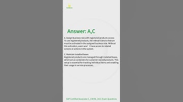 C_C4H56_2411 SAP Service Cloud Version 2 Exam Questions Q1-2 #sap #sapcertification #examquestions