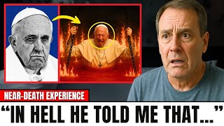I Died & Saw the POPE in HELL, What Came Next Will Shock You! (NDE Testimony)
