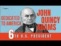 John Quincy Adams: A Diplomat's Journey Through Early American History