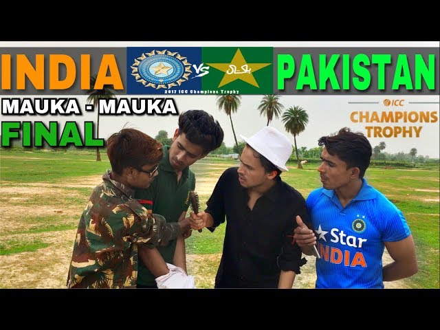 Mauka Mauka | India vs Pakistan Final Champions Trophy 2017 | Round2Hell | R2H class=