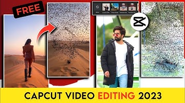 Capcut Particles Disappear Effect | Capcut Video Editing | Slow Motion Editing | Video Editing 2023