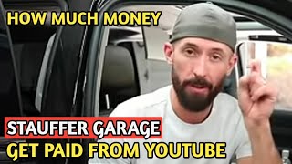 STAUFFER GARAGE || HOW MUCH MONEY DOES STAUFFER GARAGE CHANNEL EARN FROM YOUTUBE