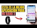 Mejor aplicación para Xiaomi Mi Band 3 🤓 | Alarmas, GPS, sueño, pasos...