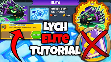 Lych Elite Tutorial || No Monkey Knowledge, No Hero, Super Easy to Follow || Frozen Over (BTD6)