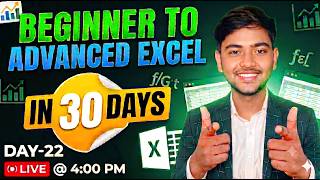 Beginner to Advanced Excel in 30 Days | Complete Excel Course 2026 Day-22