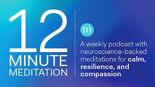 A 12-Minute Meditation for Working with Difficult Emotions with Carley Hauck