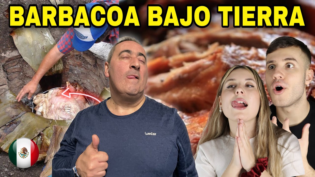🇲🇽PADRE ESPAÑOL SE SORPRENDE AL VER BARBACOA en HORNO BAJO TIERRA 😮 REACCION a COMIDA MEXICANA