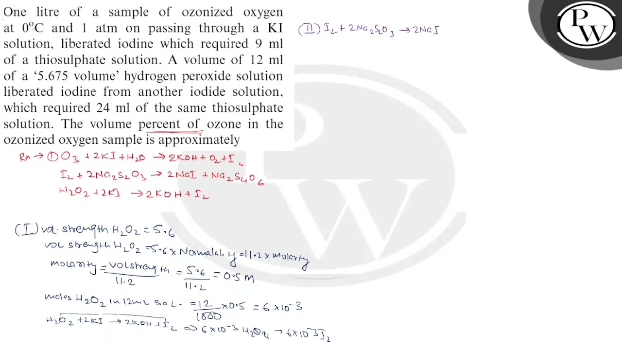One litre of a sample of ozonized oxygen at \( 0^{\circ} \mathrm{C}...