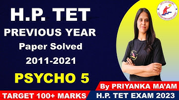 MOST IMPORTANT QUESTIONS FOR H.P. TET EXAM 2023 |PREVIOUS YEAR SOLVED PAPER HP TET | PSYCHO SECTION