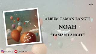 NOAH · Taman Langit [Video Lirik]