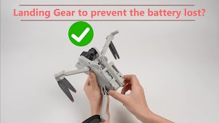 dji mini 3 landing gear prevent to battery lost