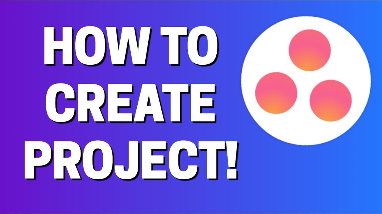 How To Create Project In Asana - YouTube