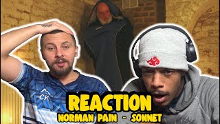 I Would Have A Breakdown - NORMAN PAIN | SONNET | REACTION
